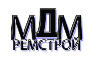 ООО "МДМ РЕМСТРОЙ"